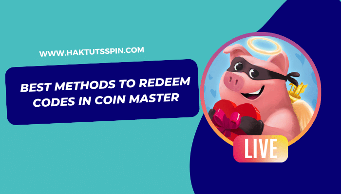 Best Methods to redeem Codes in coin master