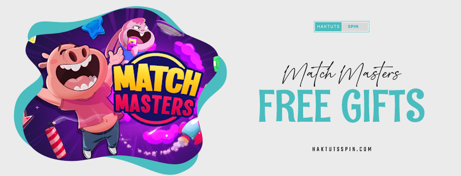 match master free gifts